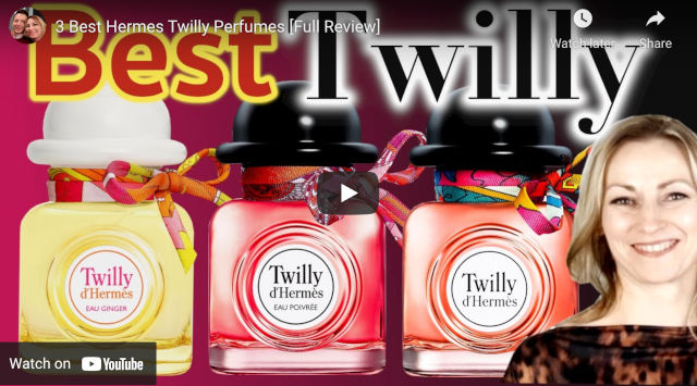 best Hermés Twilly perfumes video review